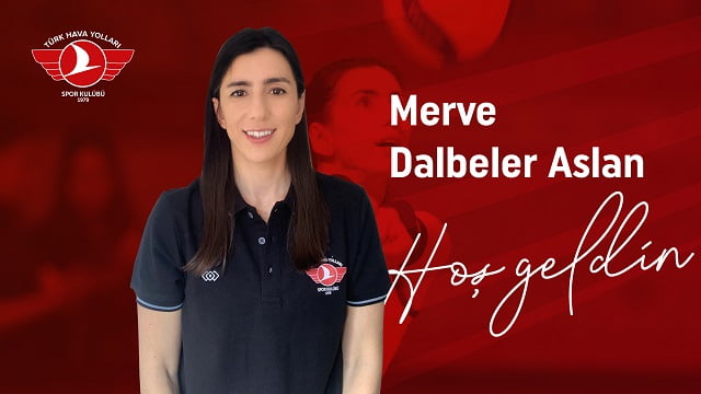 Türk Hava Yolları, libero Merve Dalbeler Aslan’ı transfer etti.
