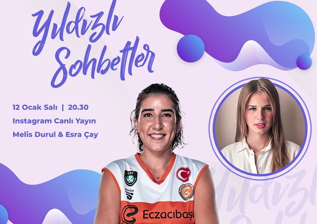 Yıldızlı Sohbetler’in Konuğu Melis Durul," Değişmeyen Değer ve Sevgi Eczacıbaşı’nın Ruhudur"