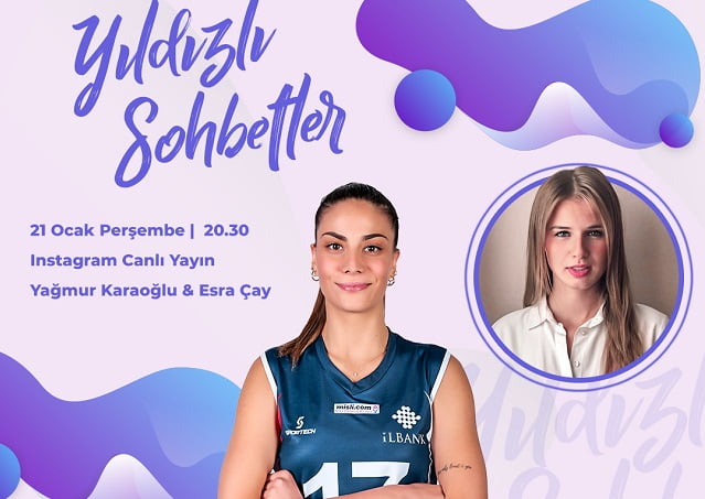 Yıldızlı Sohbetler’in Konuğu Yağmur Karaoğlu: ‘’İlbank Benim Ailem Gibi’’