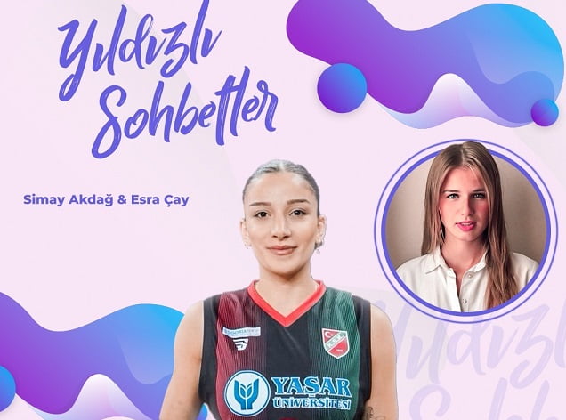 Yıldızlı Sohbetler’e Simay Akdağ konuk oldu