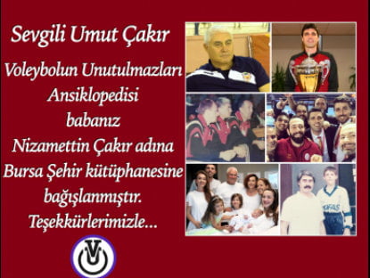 Voleybolun Unutulmazları Bursa'da #487.kütüphane