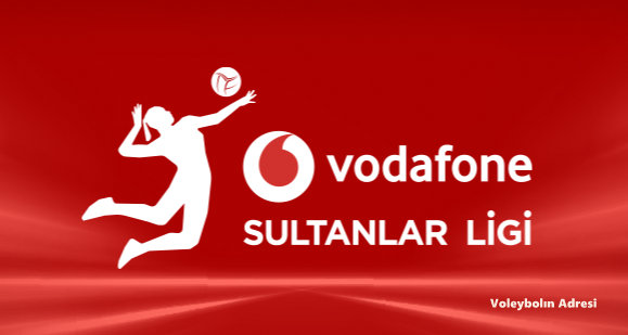 Vodafone Sultanlar Ligi'nde 24.Hafta Başlıyor