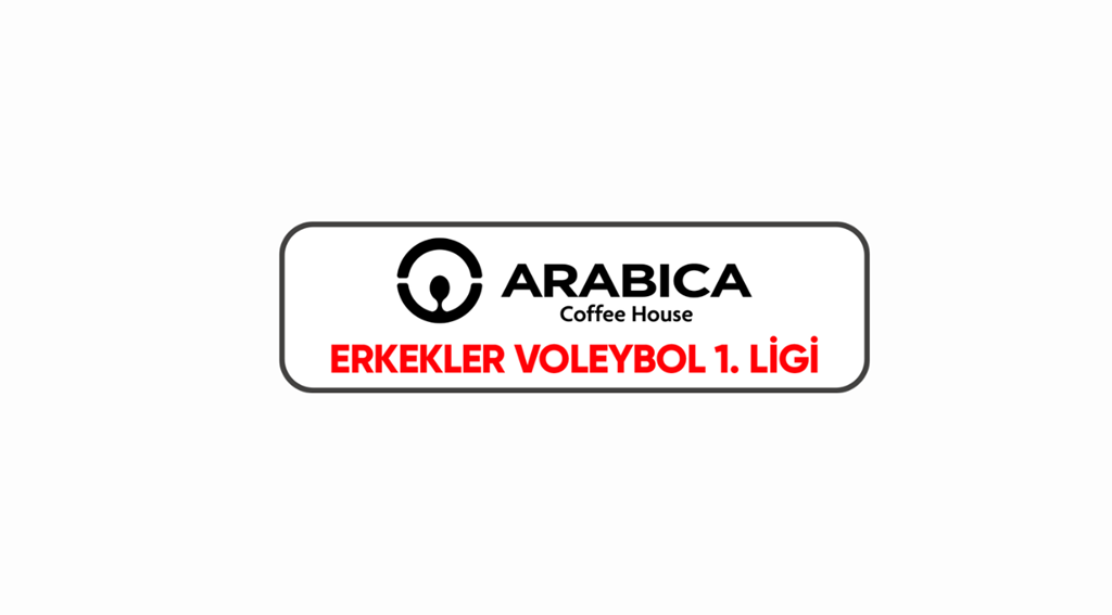 Arabica Coffee House Erkekler 1.Ligi Yarı Final Müsabakalarının Programı Belli Oldu
