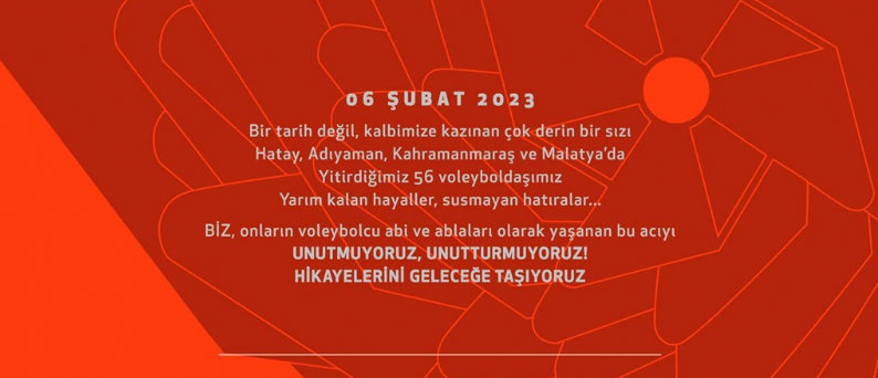 Depremle Unutmadıklarımız “Voleybolun Unutulmaz Evlatları”