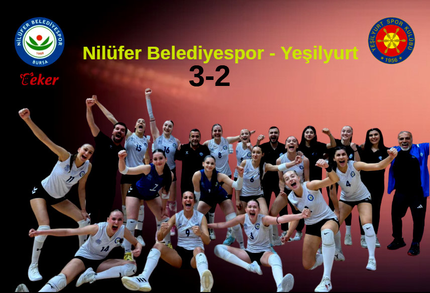 Nilüfer Belediyespor Genç kızlar 2-0 geriden gelip maçı 3-2 kazandılar