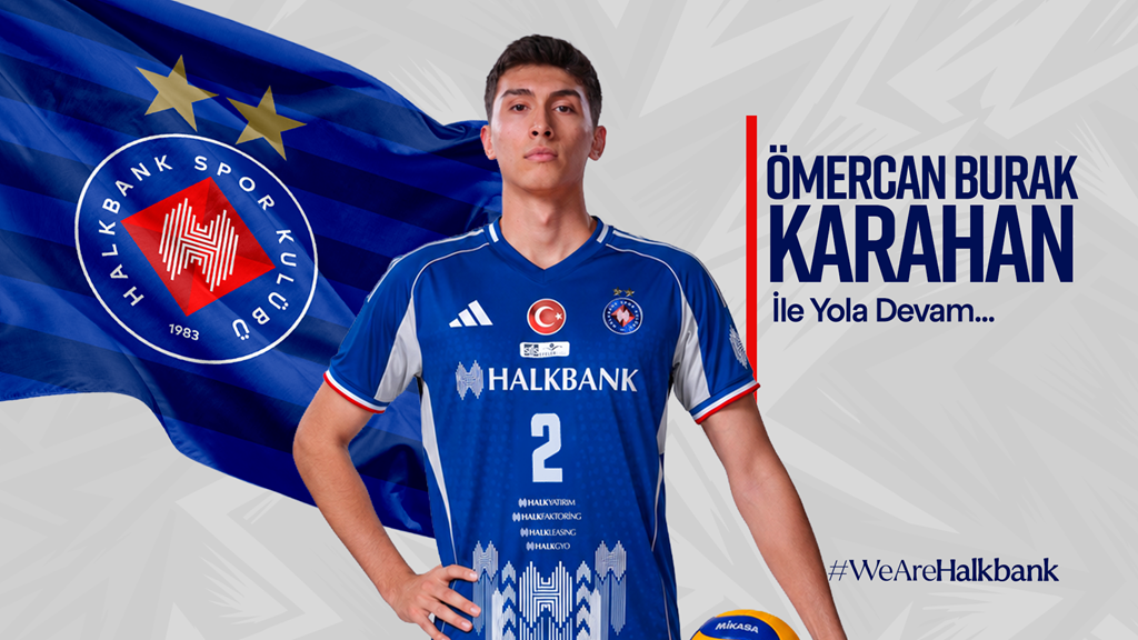 Halkbank, Altyapısından Yetişen Ömercan Burak Karahan ile Sözleşme Yeniledi