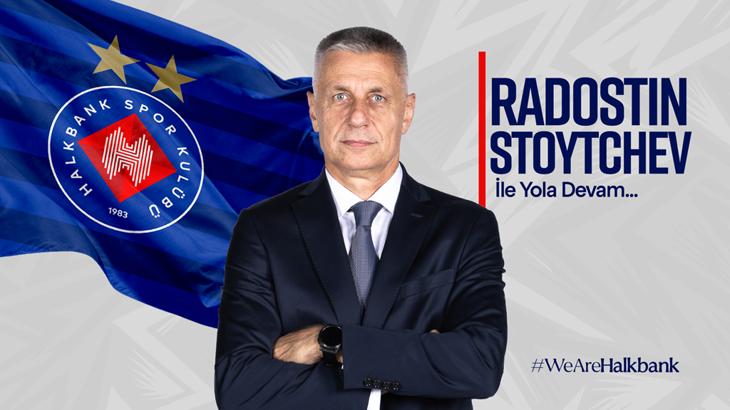 Halkbank, Başantrenör Radostin Stoytchev ile “Yola Devam” Dedi