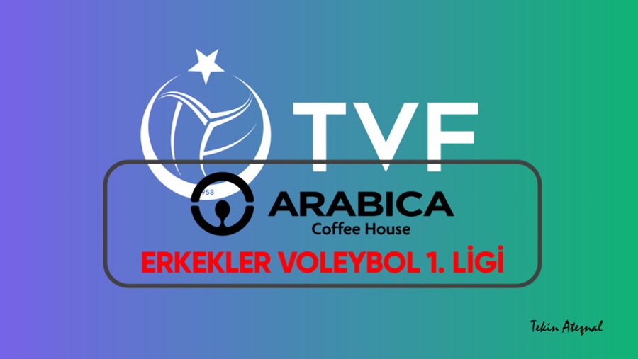Arabica Coffee House Erkekler 1. Ligi'nde 5. Hafta Başlıyor
