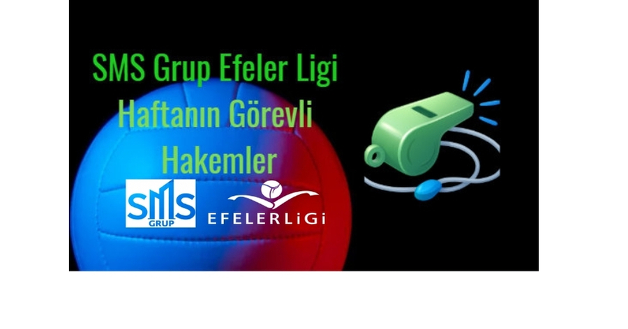 SMS Grup Efeler Ligi'nde 4.Hafta Başlıyor