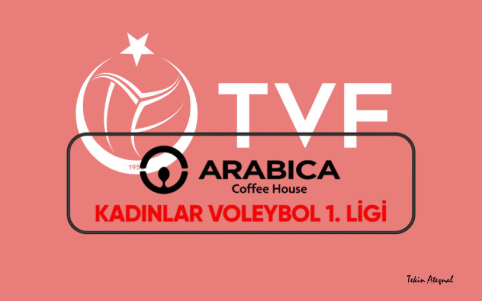 Arabica Coffee House Kadınlar 1.Ligi'nde 2026-2027 Sezonu Başlıyor
