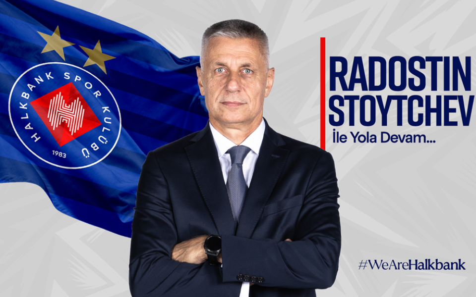 Halkbank, Başantrenör Radostin Stoytchev ile “Yola Devam” Dedi